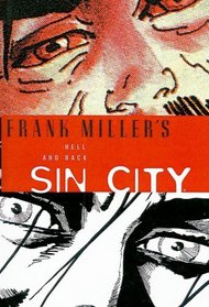 Hell and Back (Sin City, Vol 7)