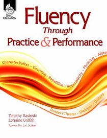 Fluency Through Practice and Performance