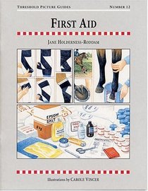 First Aid (Threshold Picture Guides, No 12)
