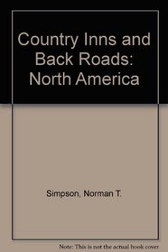 North America - Country Inns and Back Roads - 1988-89 (Berkshire Traveller Series, 23rd Year)