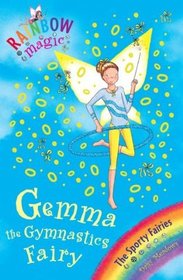 Gemma the Gymnastics Fairy (Rainbow Magic: Sports Fairies)