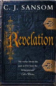 Revelation (Matthew Shardlake, Bk 4)