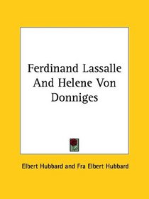Ferdinand Lassalle And Helene Von Donniges