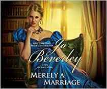Merely A Marriage: A New Regency Novel