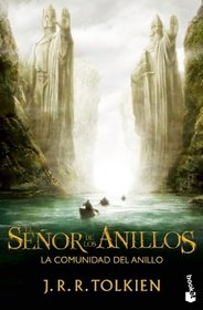 El Senor de los Anillos 1. La comunidad del anillo. Movie Edition (El Senor De Los Anillos / the Lord of the Rings) (Spanish Edition)