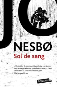 Sol de sang (Midnight Sun) (Blood on Snow, Bk 2) (Catalan Edition)