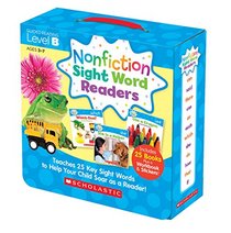 Nonfiction Sight Word Readers Parent Pack Level B: Teaches 25 key Sight Words to Help Your Child Soar as a Reader! (Nonfiction Sight Word Readers Parent Packs)