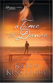 A Time To Dance (Timeless Love, Bk 1)