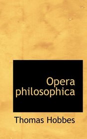 Opera philosophica (Latin Edition)