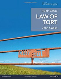 Law of Tort (Foundation Studies in Law Series)