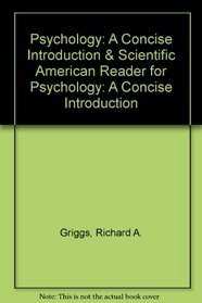 Psychology: A Concise Introduction & Scientific American Reader for Psychology:A Concise Introduction