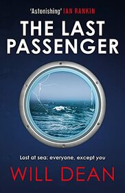 The Last Passenger: The nerve-shredding new thriller from the master of tension, for fans of Lisa Jewell and Gillian McAllister