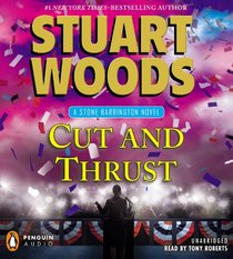 Cut and Thrust (Stone Barrington, Bk 30) (Audio CD) (Unabridged)