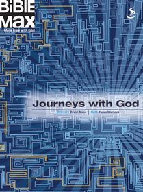 Journeys with God (Bible Max)