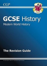 GCSE History Modern World Revision Guide