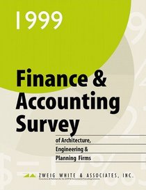 1999 Finance & Accounting Survey of Architecture, Engineering & Planning Firms
