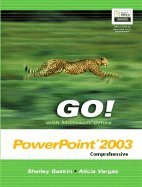 Go! with Microsoft Office Excel 2003 Comprehensive and PHIT Tips: Excel 2003 (Go! with Microsoft Office 2003)