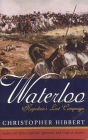 Waterloo: Napoleon's Last Campaign