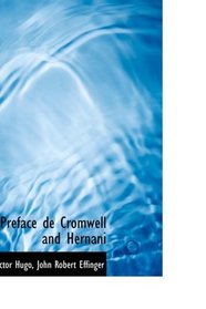 PREFACE DE CROMWELL & HERNANI