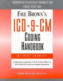 Faye Brown's ICD-9-CM Coding Handbook: without answers