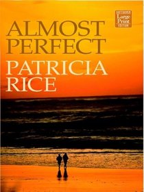 Almost Perfect (Wheeler Large Print Softcover Series)