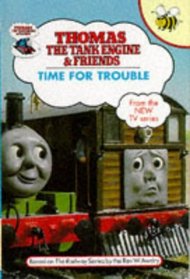 Time for Trouble (Thomas the Tank Engine & Friends)