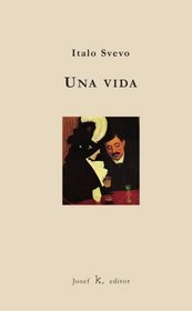 Una vida (Spanish Edition)