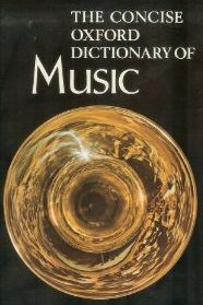 The Concise Oxford Dictionary of Music