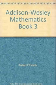 Addison-Wesley Mathematics Book 3