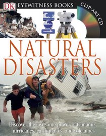 DK Eyewitness Books: Natural Disasters
