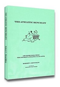 The Athletic Benchley-105 Exercises from The Detroit Athletic Club News