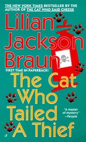 The Cat Who Tailed a Thief (Cat Who...  Bk 19) (Audio Cassette) (Unabridged)