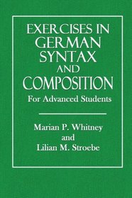 Exercises in German Syntax and Composition: For Advanced Students