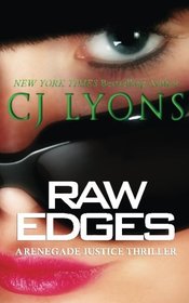 Raw Edges: A Renegade Justice Thriller featuring Morgan Ames (Volume 2)