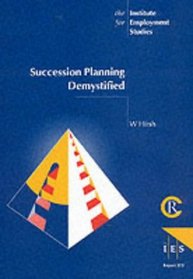 Succession Planning Demystified (IES Reports)