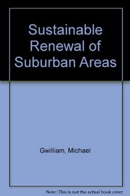 Sustainable Renewal of Suburban Areas