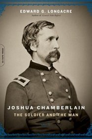 Joshua Chamberlain: The Soldier and the Man