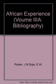 African Experience (Voume IIIA: Bibliography)