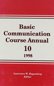 Basic Communication Cource Annual #10 {1998}