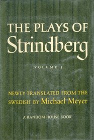 The Plays of Strindberg, Volume 1