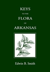 Keys to the Flora of Arkansas