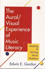 Aural  Visual Experience Of Music Literacy