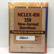 Lippincott's Review for NCLEX-RN and NCLEX-RN 250 New Format Questions (2-Book Package)