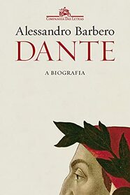 Dante - A biografia (Em Portugues do Brasil)