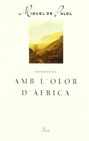Amb l'olor d'Africa (A tot vent) (Catalan Edition)