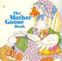 The Mother Goose Book