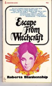 Escape from Witchcraft.