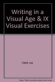 Writing in a Visual Age & ix visual exercises