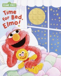 Time for Bed, Elmo (Sesame Street)