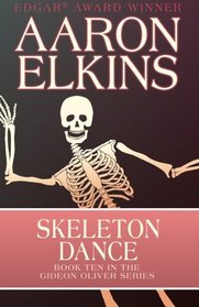 Skeleton Dance (The Gideon Oliver Mysteries) (Volume 10)